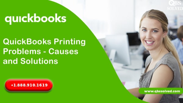 QuickBooks Printing Problems - Causes and Solutions