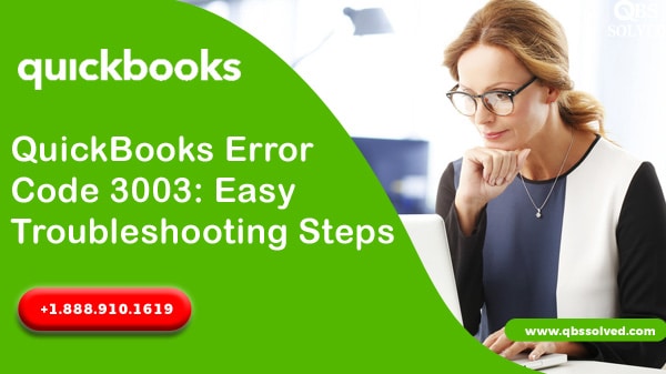 How to Fix QuickBooks Error Code 3003