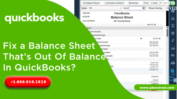Fix a Balance Sheet That's Out Of Balance In QuickBooks?