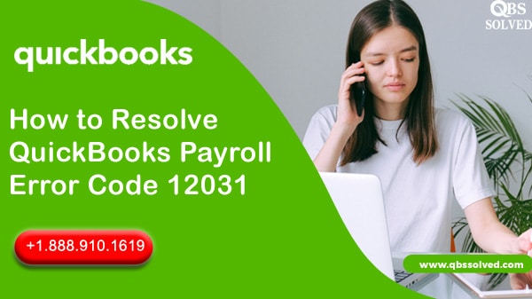 QuickBooks Payroll Error Code 12031