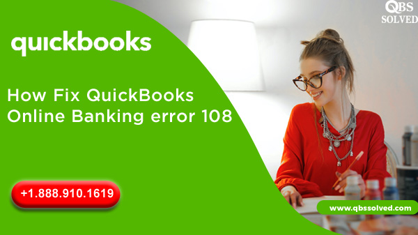 QuickBooks Online Banking error 108
