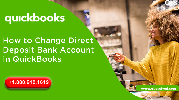 How to Change Direct Deposit Bank Account in QuickBooks