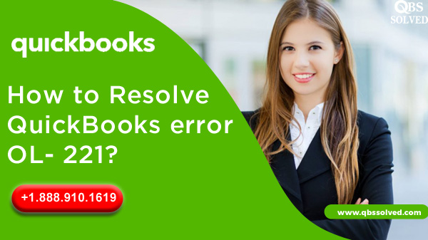 How to Resolve QuickBooks error OL- 221