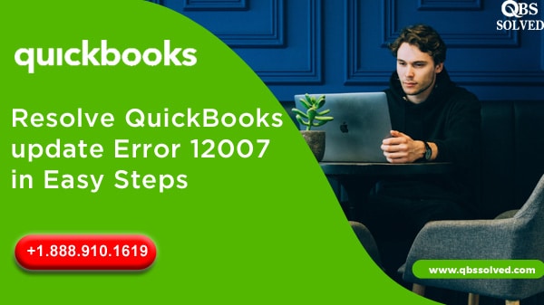 Resolve QuickBooks update Error 12007 in Easy Steps