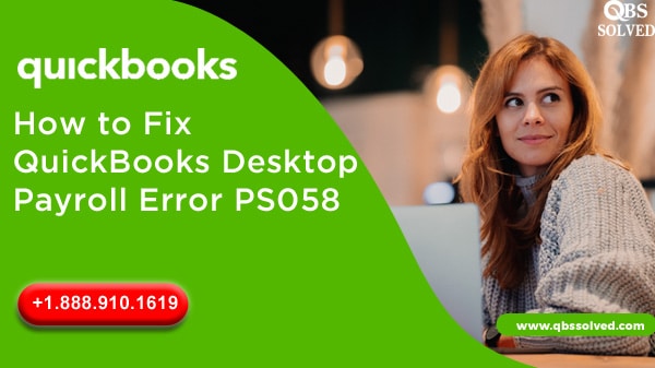 QuickBooks Desktop Payroll Error PS058