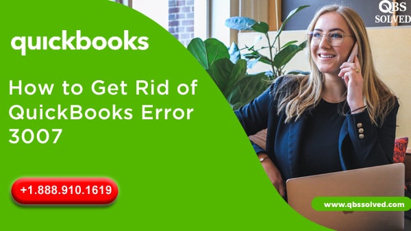 QuickBooks Error 3007