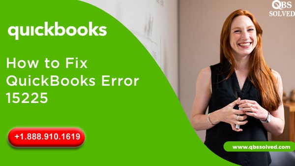 How to fix QuickBooks error 15225
